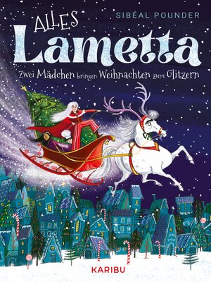 cover image of Alles Lametta – Zwei Mädchen bringen Weihnachten zum Glitzern